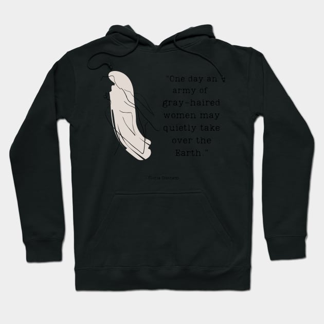 Gloria Steinem Quote Hoodie by Tee's Tees